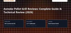 Technical benchmark and review guide for Asmoke Pellet Grill Reviews: Complete Guide & Technical Review (2026)