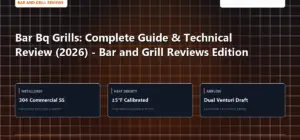Technical benchmark and review guide for Bar Bq Grills: Complete Guide & Technical Review (2026) - Bar and Grill Reviews Edition