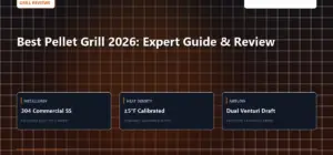 Technical benchmark and review guide for Best Pellet Grill 2026: Expert Guide & Review