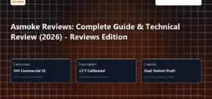 Technical benchmark and review guide for Asmoke Reviews: Complete Guide & Technical Review (2026) - Reviews Edition